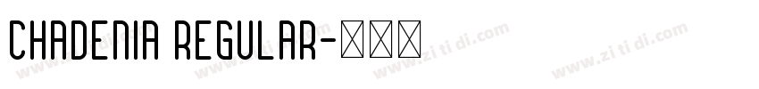 Chadenia Regular字体转换